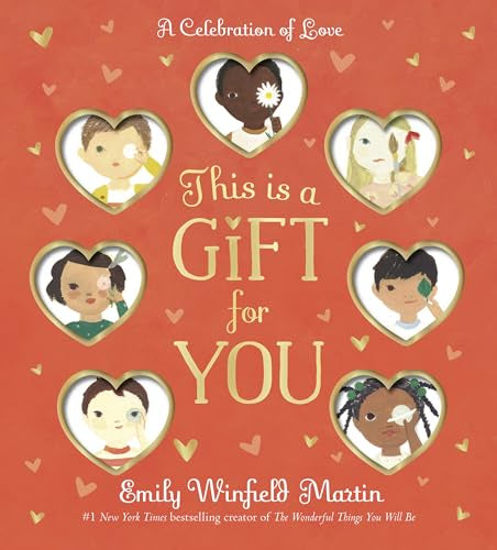 This is a Gift for You: A Celebration of Love